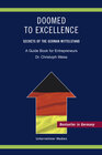 Buchcover Doomed to Excellence. Secrets of the German Mittelstand