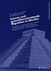 Buchcover Interne und grenzüberschreitende Migration in Mexiko