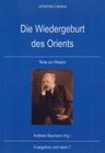 Buchcover Die Wiedergeburt des Orients