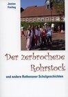 Buchcover Der zerbrochene Rohrstock