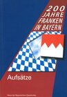 Buchcover 200 Jahre Franken in Bayern. Aufsätze zur Landesausstellung 2006