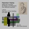 Buchcover Heinrich Heine erklärt den Franzosen die Religion und Philosophie ihrer deutschen Nachbarn / Über Kant, Fichte, Schellin