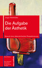 Buchcover Die Aufgabe der Ästhetik