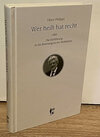 Buchcover Wer heilt hat recht