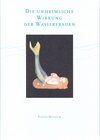 Buchcover Die unheimliche Wirkung der Wasserfrauen