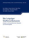 Buchcover Die Leipziger Waffenverbotszone