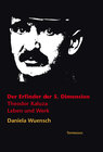Buchcover Der Erfinder der 5. Dimension. Theodor Kaluza