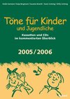 Buchcover Töne für Kinder und Jugendliche. Ausgabe 2005/2006