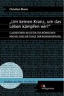 Buchcover "Um keinen Kranz, um das Leben kämpfen wir!"