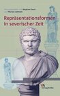 Buchcover Repräsentationsformen in severischer Zeit