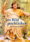 Buchcover Ins Bild geschlichen. Die Promi-Galerie