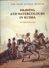 Buchcover Drawing and Watercolours in Russia-The Eighteenth Century