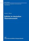 Buchcover Defizite im deutschen Übernahmerecht