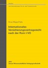 Buchcover Internationales Versicherungsvertragsrecht nach der Rom I-VO