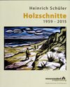 Buchcover Heinrich Schüler - Holzschnitte - 1959 - 2015