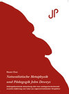 Buchcover Naturalistische Metaphysik und Pädagogik John Deweys