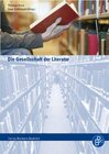 Buchcover Die Gesellschaft der Literatur