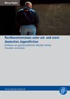 Buchcover Rechtsextremismus unter ost- und westdeutschen Jugendlichen
