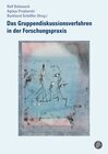 Buchcover Das Gruppendiskussionsverfahren in der Forschungspraxis