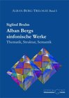 Buchcover Alban Bergs sinfonische Werke