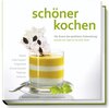 Buchcover schöner kochen - kalte Küche