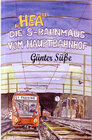 Buchcover Hea, die S-Bahnmaus vom Hauptbahnhof