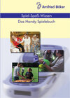 Buchcover Spiel-Spass-Wissen -  Das Handy-Spielebuch