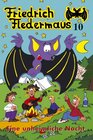 Buchcover Friedrich Fledermaus MC Folge 10