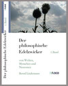 Buchcover Der philosophische Edelzwicker (I)