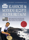 Buchcover Klassische & moderne Rezepte aus der Bretagne