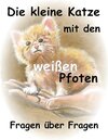 Buchcover Die kleine Katze mit den weissen Pfoten