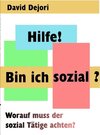 Buchcover Hilfe - ich bin sozial!