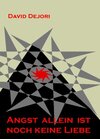 Buchcover Angst allein ist noch keine Liebe