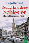 Buchcover Deutschland, deine Schlesier
