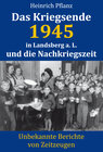 Buchcover Das Kriegsende 1945 in Landsberg a. L. und die Nachkriegszeit