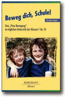 Buchcover Beweg dich, Schule!