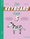 Buchcover Der Keyboard-Kurs. Band 5