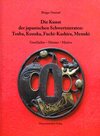 Buchcover Die Kunst der japanischen Schwertzieraten: Tusba, Kozuka, Fuchi-Kashira, Menuki
