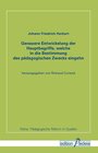 Buchcover Genauere Entwickelung der Hauptbegriffe, welche in die Bestimmung des pädagogischen Zwecks eingehn