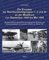 Buchcover Die Einsätze der Nachtschlachtgruppen 1, 2 und 20 an der Westfront von September 1944 bis Mai 1945