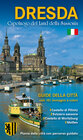 Buchcover Stadtführer Dresden - die Sächsische Residenz - italienische Ausgabe