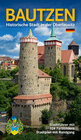 Buchcover Bautzen - Historische Stadt in der Oberlausitz