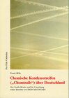 Buchcover Chemische Kondensstreifen ("Chemtrails") über Deutschland