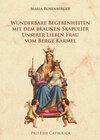 Buchcover Wunderbare Begebenheiten mit dem Braunen Skapulier Unserer Lieben Frau vom Berge Karmel