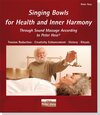 Buchcover Singing Bowls for Health and Inner Harmony