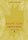 Buchcover Autumn Years - Englisch für Senioren 4 - Experts - Coursebook