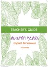 Buchcover Autumn Years - Englisch für Senioren - Discoveries - Teacher's Guide