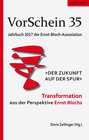 Buchcover VorSchein 35 Jahrbuch 2017 der Ernst-Bloch-Assoziation