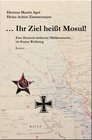 Buchcover ... Ihr Ziel heißt Mosul!