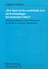 Buchcover "Der Sport ist der praktische Arzt am Krankenlager des deutschen Volkes"